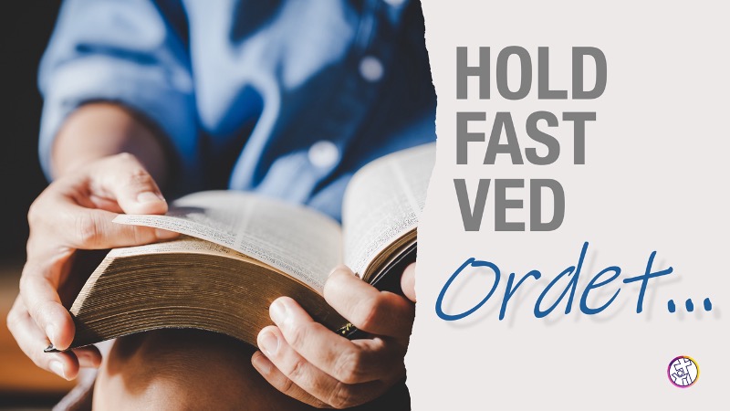 "Hold fast ved Ordet" - Frank Ahlmann